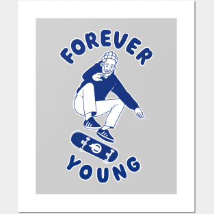 Forever Young Posters and Art